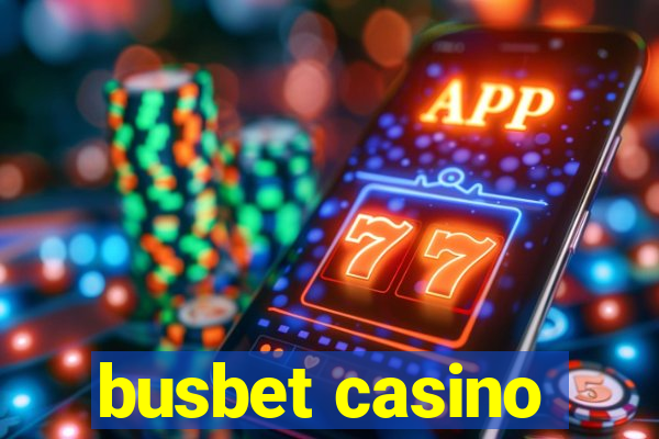 busbet casino